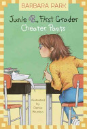 Junie B., first grader : cheater pants /