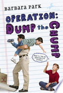 Operation: dump the chump /