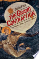 The grand contraption : the world as myth, number and chance /