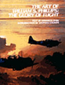 The art of William S. Phillips : the glory of flight /