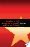 Narratives of the Vietnam War by Korean and American writers /