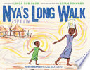 Nya's long walk : a step at a time /