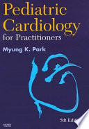 Pediatric cardiology for practitioners /