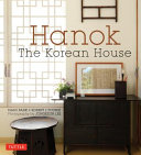 Hanok : the Korean house /