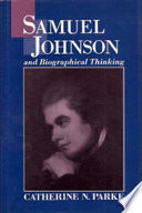 Samuel Johnson and biographical thinking /