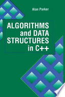 Algorithms and data structures in C++ /
