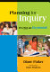 Planning for inquiry : it's not an oxymoron! /