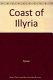 The Coast of Illyria : a play in three acts /