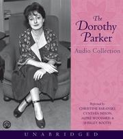 The Dorothy Parker : audio collection.