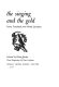 The singing and the gold ; poems translated from world literature /