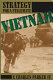 Vietnam : strategy for a stalemate /