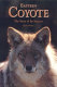 Eastern coyotes : the story of their success /