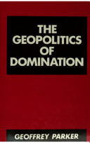 The geopolitics of domination /