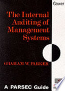 The internal auditing of management systems /