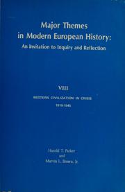 Major themes in modern European history : an invitation to inquiry and reflection /