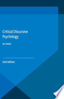 Critical discursive psychology /