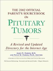 The 2002 official parents's sourcebook on pituitary tumors /