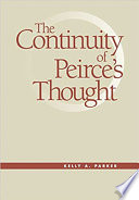 The continuity of Peirce's thought /