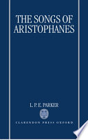 The songs of Aristophanes /