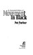 An expanded edition of Movement in Black /