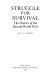 Struggle for survival : the history of the Second World War /