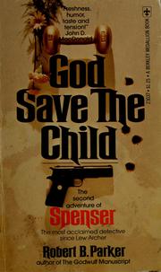 God save the child /