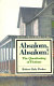 Absalom, absalom! : the questioning of fictions /