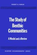 The study of Benthic communities : a model and a review /