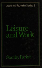 Leisure and work /
