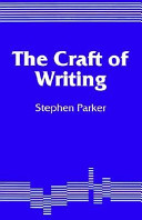The craft of writing /
