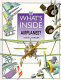 What's inside airplanes? /