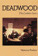 Deadwood : the golden years /