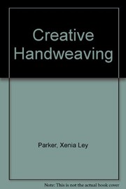 Creative handweaving /