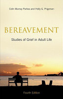 Bereavement : studies of grief in adult life.
