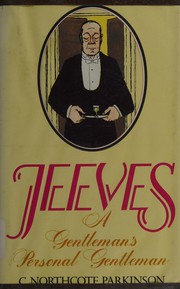 Jeeves : a gentleman's personal gentleman /