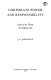 Corporate power and responsibility : issues in the theory of company law /