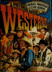 A pictorial history of westerns /