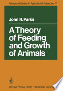 A Theory of Feeding and Growth of Animals /