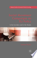 Social movement campaigns on EU policy : in the corridors and in the streets /