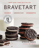 BraveTart : iconic American desserts /