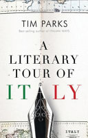 A literary tour of Italy /