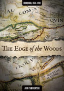 The edge of the woods : Iroquoia, 1534-1701 /