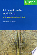 Citizenship in the Arab world : kin, religion and nation-state /