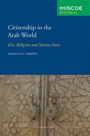 Citizenship in the Arab world : kin, religion and nation-state /