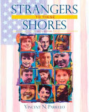 Strangers to these shores : race and ethnic relations in the United States /