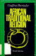 African traditional religion /