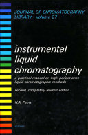 Instrumental liquid chromatography : a practical manual on high-performance liquid chromatographic methods /