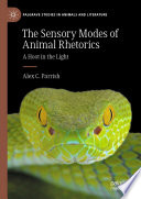 The Sensory Modes of Animal Rhetorics : A Hoot in the Light /