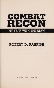 Combat recon : my year with the ARVN /