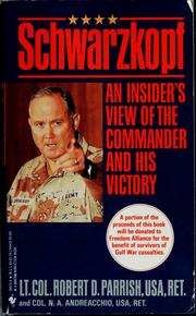Schwarzkopf : an insider's view of the commander and his victory /